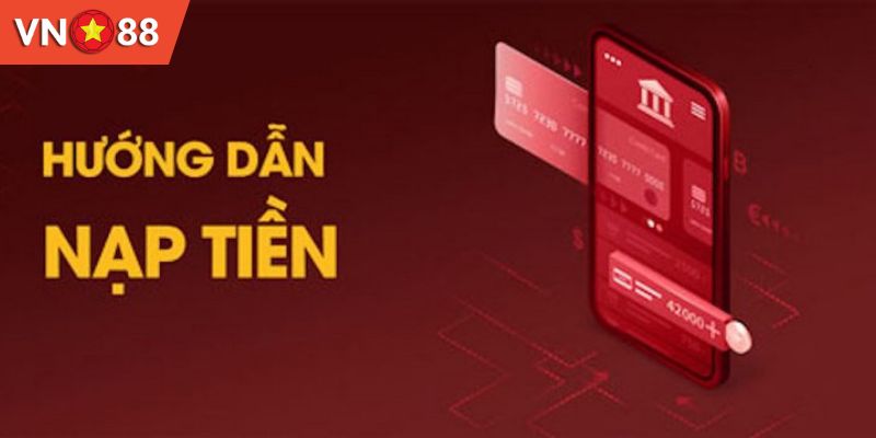 Nạp tiền chỉ với một vài thao tác vô cùng đơn giản